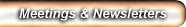 meetings & newsletters